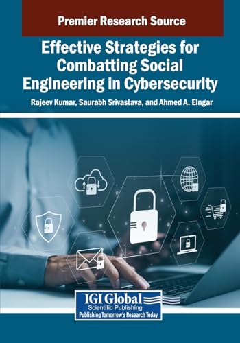 Immagine dell'editore per Effective Strategies for Combatting Social Engineering in Cybersecurity venduto da Ria Christie Collections