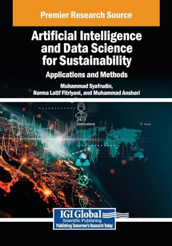 Stock image for Artificial Intelligence and Data Science for Sustainability: Applications and Methods for sale by Ria Christie Collections