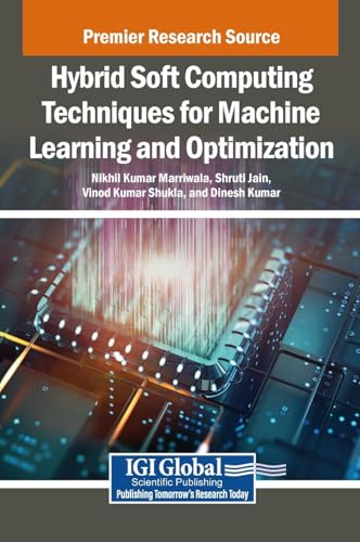Imagen de archivo de Hybrid Soft Computing Techniques for Machine Learning and Optimization a la venta por Ria Christie Collections