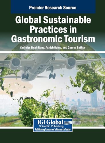 Immagine dell'editore per Global Sustainable Practices in Gastronomic Tourism venduto da Buchpark