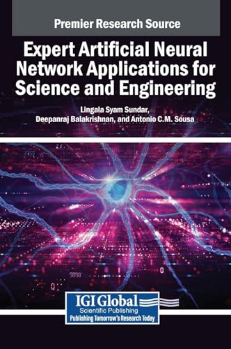 Stock image for Expert Artificial Neural Network Applications for Science and Engineering for sale by Ria Christie Collections