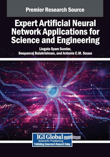 Stock image for Expert Artificial Neural Network Applications for Science and Engineering for sale by Ria Christie Collections