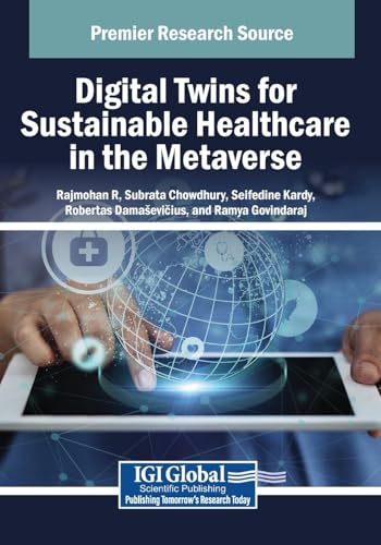 Immagine dell'editore per Digital Twins for Sustainable Healthcare in the Metaverse venduto da Ria Christie Collections