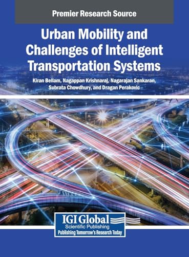 Stock image for Urban Mobility and Challenges of Intelligent Transportation Systems for sale by Ria Christie Collections