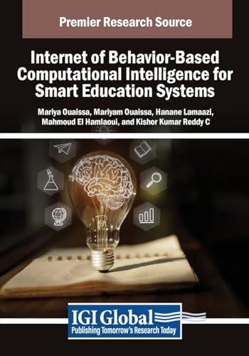Imagen de archivo de Internet of Behavior-Based Computational Intelligence for Smart Education Systems a la venta por Ria Christie Collections