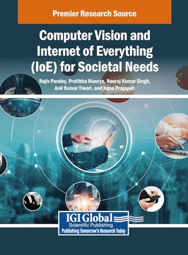 Stock image for Computer Vision and Internet of Everything (Ioe) for Societal Needs (Hardcover) for sale by CitiRetail