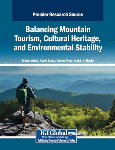 Stock image for Balancing Mountain Tourism, Cultural Heritage, and Environmental Stability (Paperback) for sale by CitiRetail