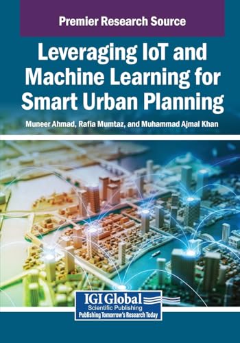 Beispielbild fr Leveraging Iot and Machine Learning for Smart Urban Planning zum Verkauf von Ria Christie Collections