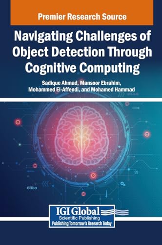 Beispielbild fr Navigating Challenges of Object Detection Through Cognitive Computing (Hardcover) zum Verkauf von CitiRetail