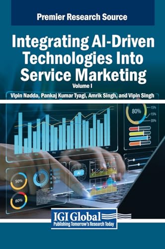 9798369393277: Integrating AI-Driven Technologies Into Service Marketing, VOL 1