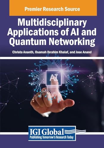 Image d'archives pour Multidisciplinary Applications of AI and Quantum Networking mis en vente par Ria Christie Collections