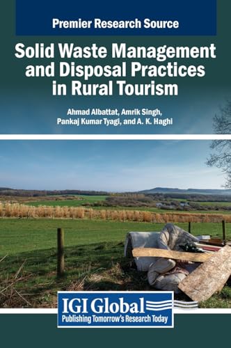Beispielbild fr Solid Waste Management and Disposal Practices in Rural Tourism zum Verkauf von Ria Christie Collections