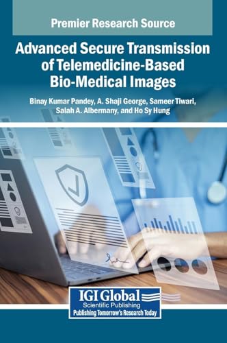 Stock image for Advanced Secure Transmission of Telemedicine-Based Bio-Medical Images (Hardcover) for sale by CitiRetail