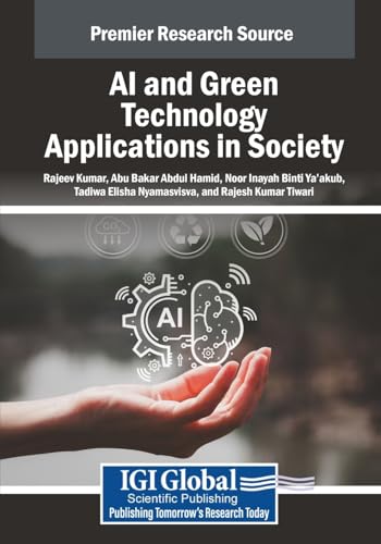 Stock image for Ai and Green Technology Applications in Society for sale by Ria Christie Collections