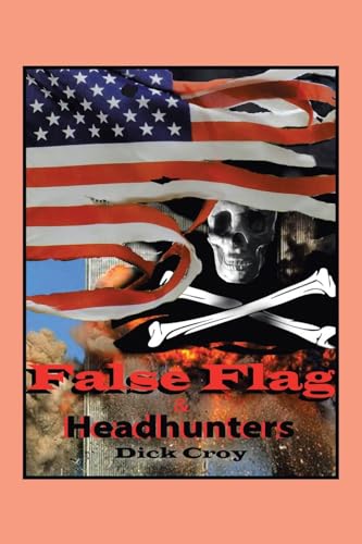 Stock image for False Flag & Headhunters for sale by Ria Christie Collections