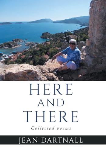 Beispielbild fr Here and there: Collected poems zum Verkauf von Ria Christie Collections