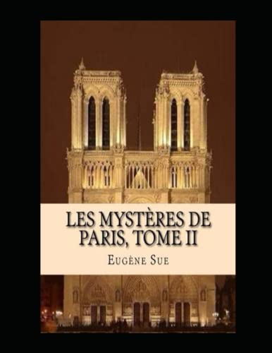 Imagen de archivo de Les mystres de Paris. Tome 2 Annot a la venta por medimops