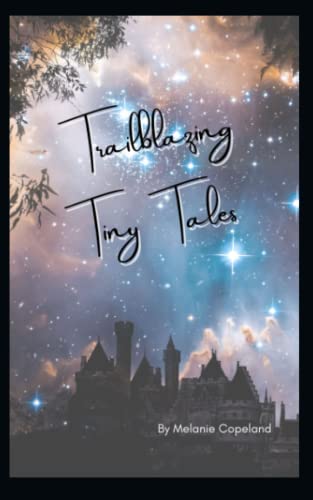 Stock image for Trailblazing Tiny Tales for sale by PBShop.store US