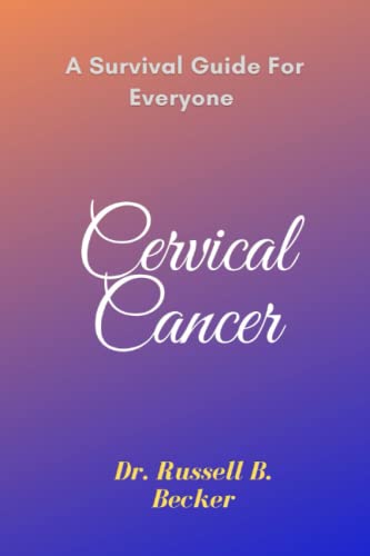 Stock image for Cervical Cancer for sale by PBShop.store US