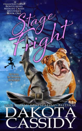 Stock image for Stage Fright: A Paranormal Women's Fiction Novel (Bewitching Midlife Crisis Mysteries) for sale by HPB-Diamond