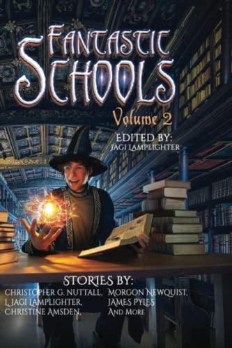 Stock image for Fantastic Schools, Volume 2 for sale by Chiron Media
