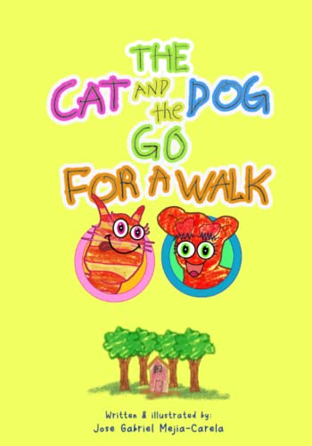 Stock image for Cat and The Dog Go for a Walk for sale by PBShop.store US