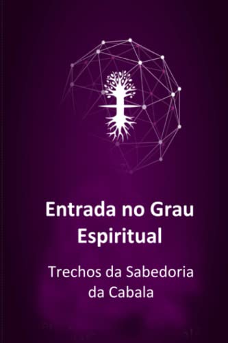 Stock image for Entrada no Grau Espiritual for sale by PBShop.store US