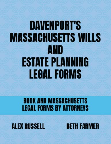 Stock image for Davenport's Massachusetts Wills And Estate Planning Legal Forms for sale by PBShop.store US