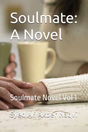 9798371067838: Soulmate: A Novel: Soulmate Novel Vol 1