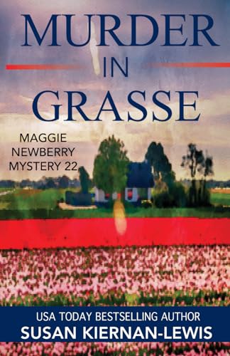 Stock image for Murder in Grasse (The Maggie Newberry Mystery Series) for sale by Zoom Books Company