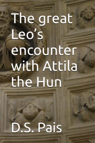 Stock image for The great Leo's encounter with Attila the Hun for sale by GreatBookPrices