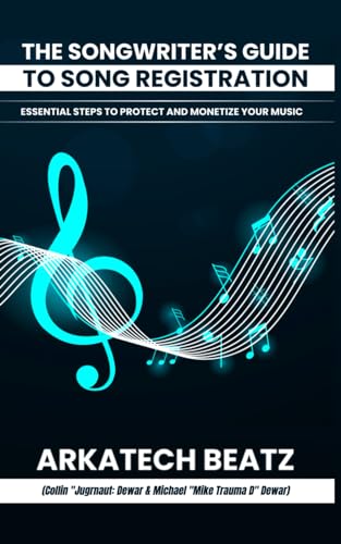 Beispielbild fr The Songwriter?s Guide to Song Registration: Essential Steps to Protect and Monetize Your Music zum Verkauf von California Books