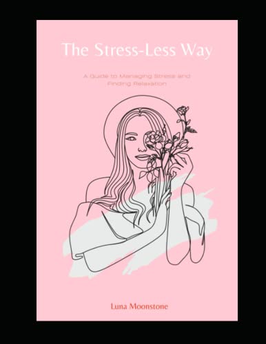 Beispielbild fr Stress-Less Way zum Verkauf von PBShop.store US