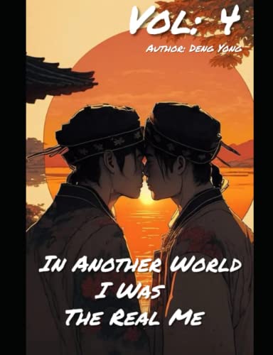 Beispielbild fr In Another World, I Was The Real Me (Novel) Vol 4 zum Verkauf von PBShop.store US