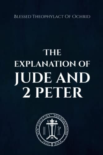 Stock image for Explanation of Jude and 2 Peter for sale by PBShop.store US