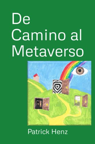 Beispielbild fr De Camino al Metaverso zum Verkauf von PBShop.store US