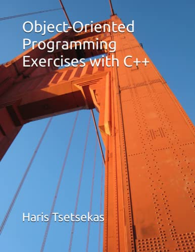 Stock image for Object-Oriented Programming Exercises with C++ for sale by GreatBookPrices