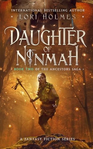 Stock image for Daughter of Ninmah: A Fantasy Fiction Series (The Ancestors Saga, Book 2) for sale by AwesomeBooks
