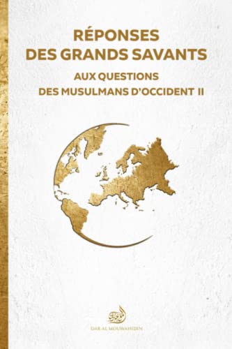 Beispielbild fr Rponses des grands savants: aux questions des musulmans d'Occident II zum Verkauf von Librairie Th  la page