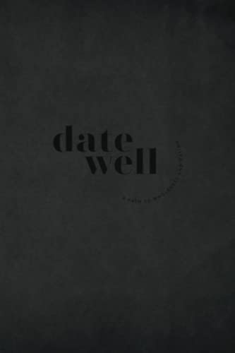 Imagen de archivo de Date Well Men (Guidebook) a la venta por Red's Corner LLC