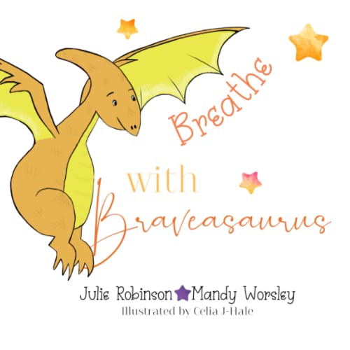 Stock image for Breathe with Braveasaurus for sale by GreatBookPrices