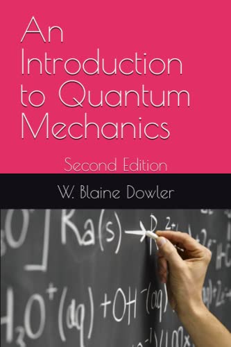 Stock image for An Introduction to Quantum Mechanics: Second Edition for sale by GreatBookPrices