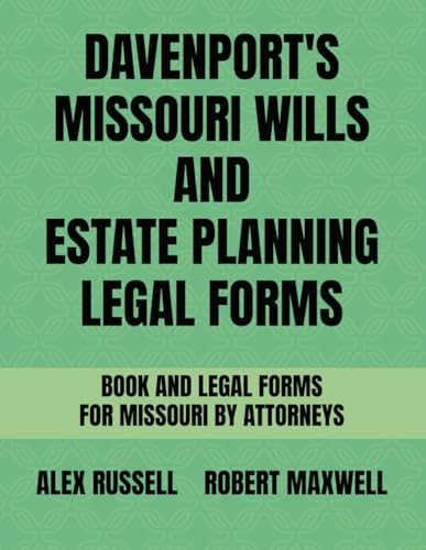 Stock image for Davenport's Missouri Wills And Estate Planning Legal Forms for sale by PBShop.store US