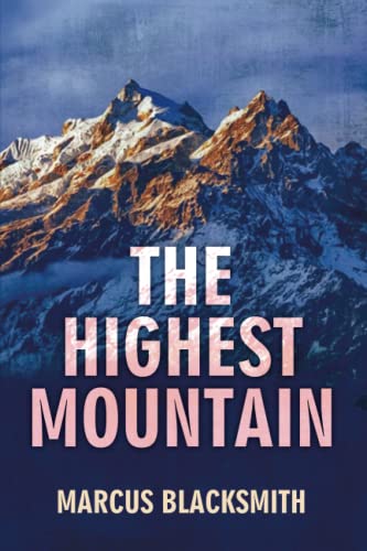 Imagen de archivo de The Highest Mountain a la venta por PBShop.store US