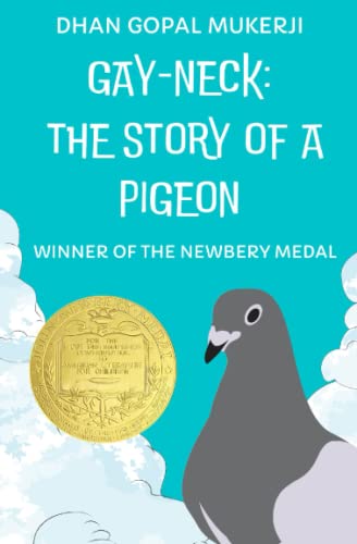 Beispielbild fr Gay Neck: The Story of a Pigeon: (Winner of the Newbery Medal) zum Verkauf von Austin Goodwill 1101