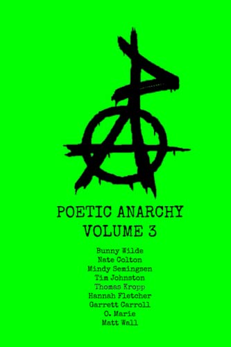 Imagen de archivo de Poetic Anarchy Volume 3 a la venta por PBShop.store US