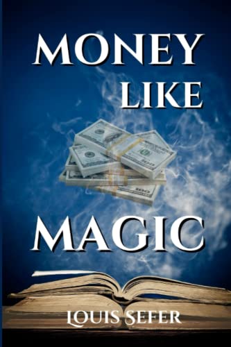 Beispielbild fr Money Like Magic zum Verkauf von PBShop.store US