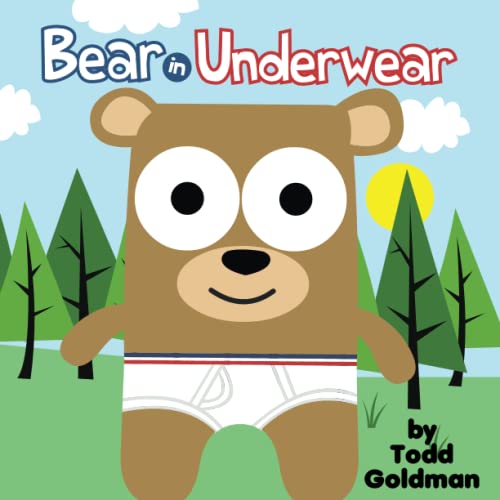 Stock image for Bear in Underwear: Brand New! for sale by GreatBookPrices