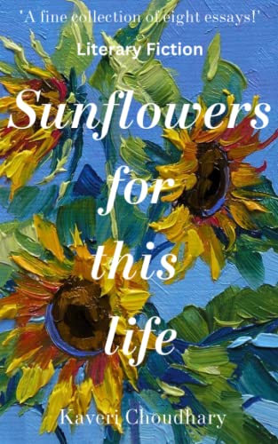 Stock image for Sunflowers for this life for sale by PBShop.store US