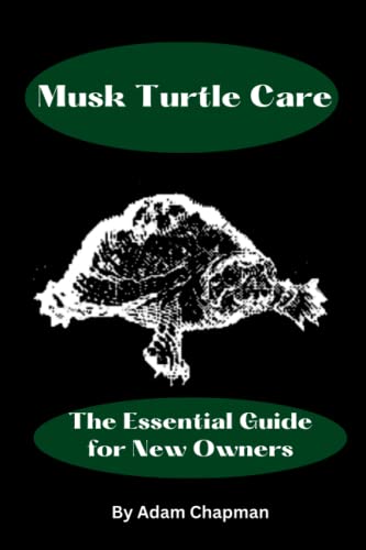 Stock image for Musk Turtle Care: The Essential Guide for New Owners for sale by GreatBookPrices